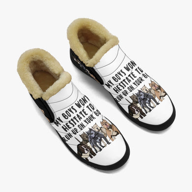 My Boys Won't Hesitate Casual Fur Shoes