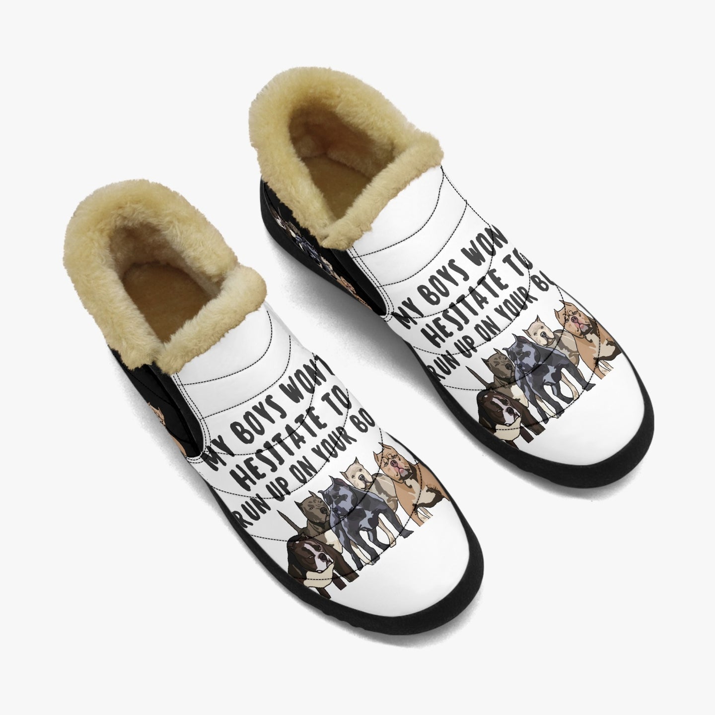 My Boys Won't Hesitate Casual Fur Shoes