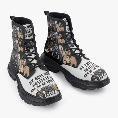 My Boys Won't Hesitate Chunky Boots